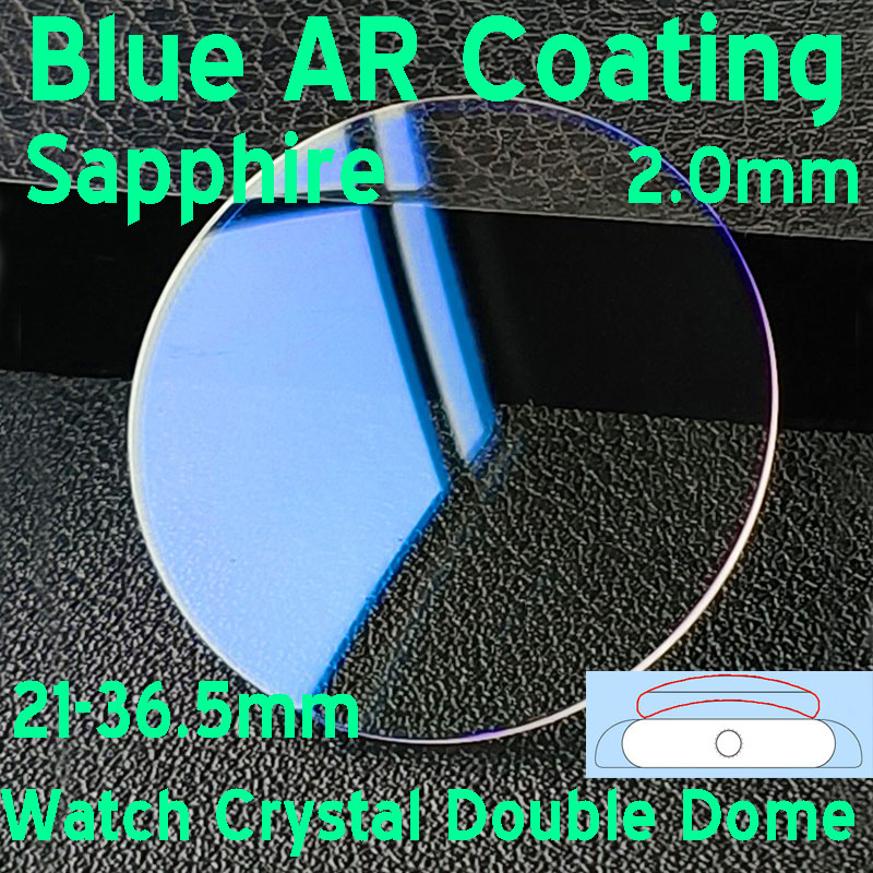 Watch Crystal Replacement - Blaue AR-Beschichtung Saphir 2mm Doppelkuppel Uhrenglas